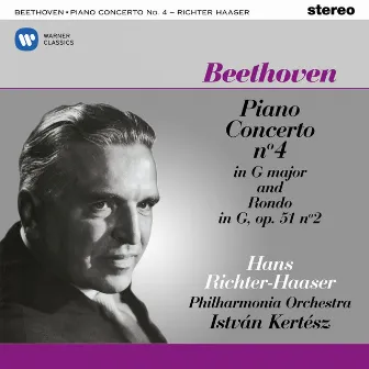 Beethoven: Piano Concerto No. 4, Op. 58 & Rondo, Op. 51 No. 2 by Hans Richter-Haaser