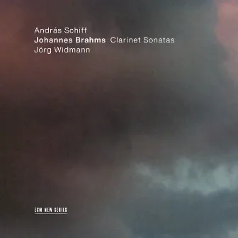 Johannes Brahms: Clarinet Sonatas by Jörg Widmann