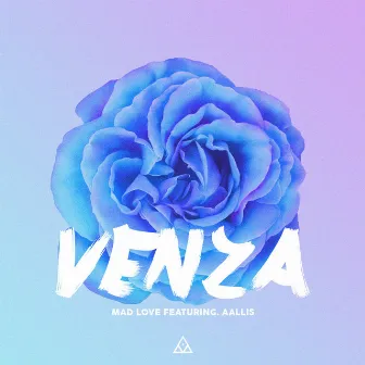 Mad Love by Venza