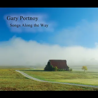 Songs Along the Way by Gary Portnoy