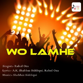 Wo Lamhe by Shahbaz Siddiqui