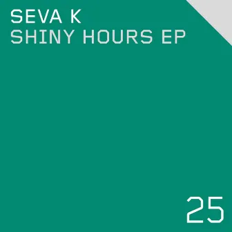 Shiny Hours EP by Seva K