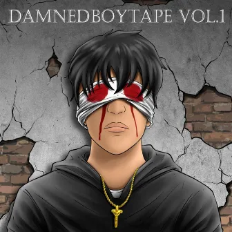 DamnedBoyTape, Vol. 1 by G Rose