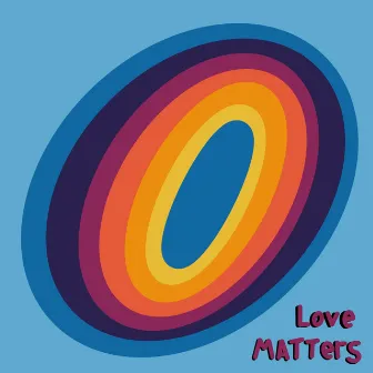 Love Matters by Michael Gaughan