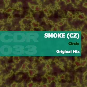 Circle by Smoke