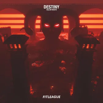 Destiny by Killer Beats