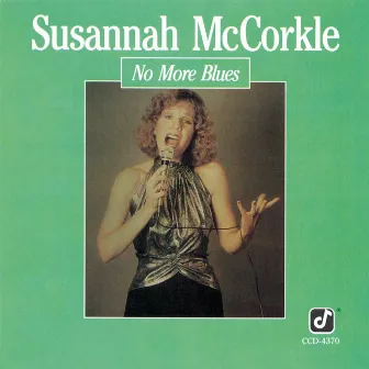 No More Blues by Susannah McCorkle