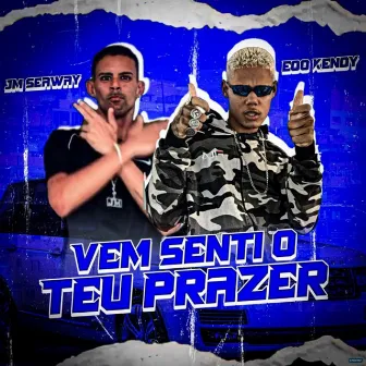 Vem Senti o Teu Prazer by JM Seaway