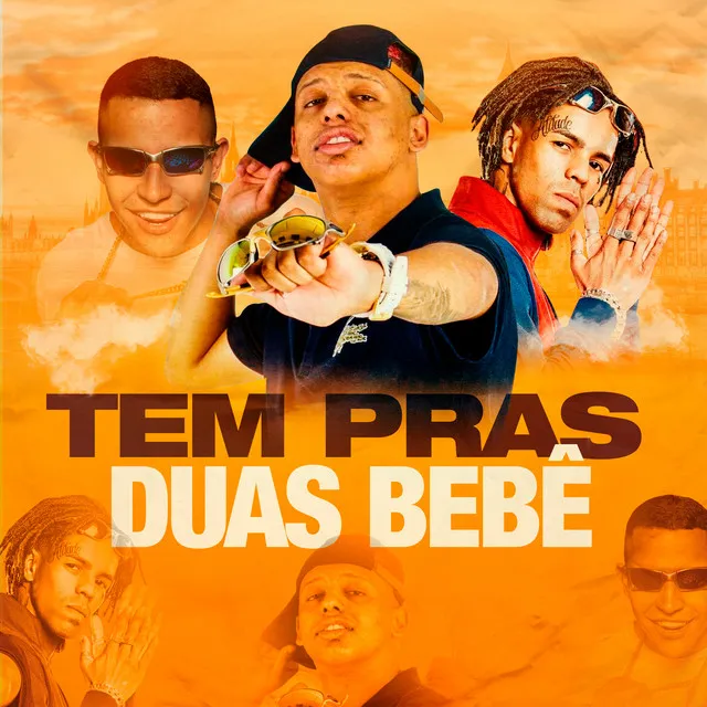 Tem Pras Duas Bebê