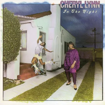 In The Night by Cheryl Lynn