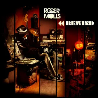 Rewind by Roger Molls