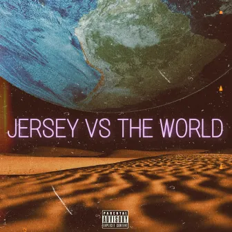 Jersey Vs The World by YK ACE