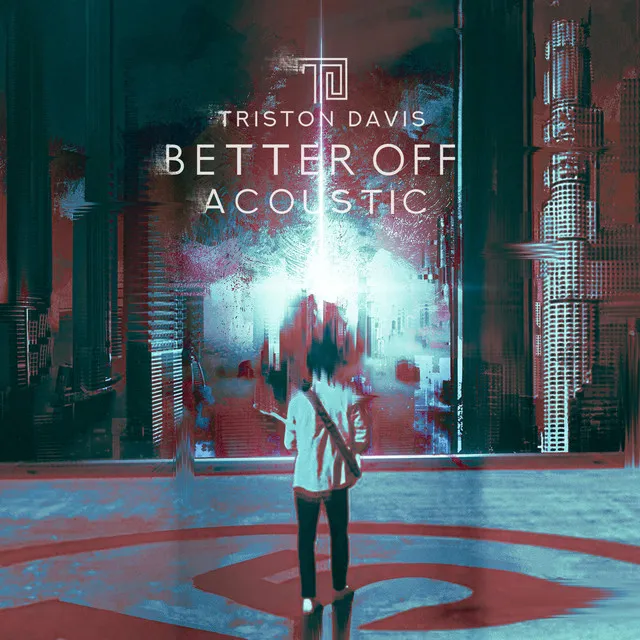 Better Off - Acoustic