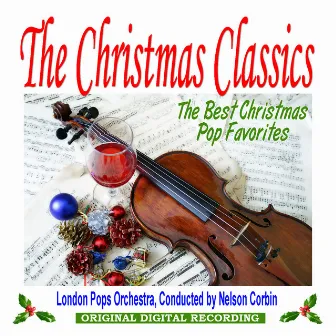 The Christmas Classics by London Pops Orchestra