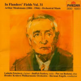 In Flanders' Fields Vol. 31: Orchestral Music by Arthur Meulemans by Arthur Meulemans