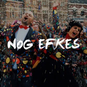 Nog Efkes by bjorn & mieke