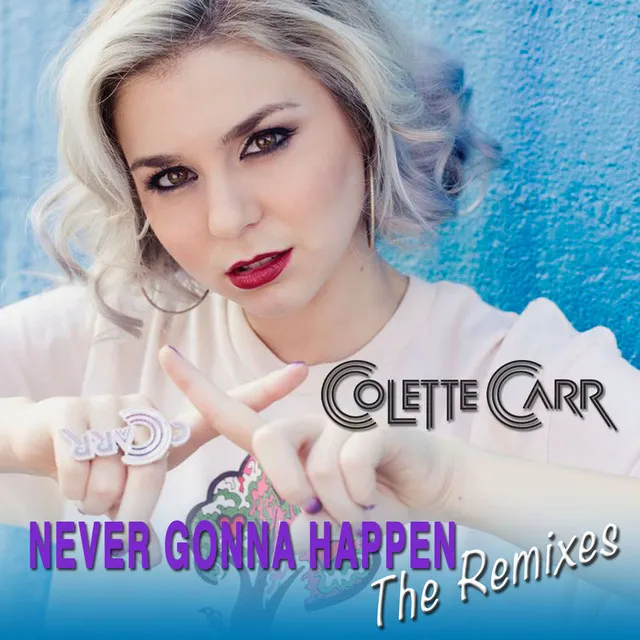 Never Gonna Happen - Dave Aude Club Remix