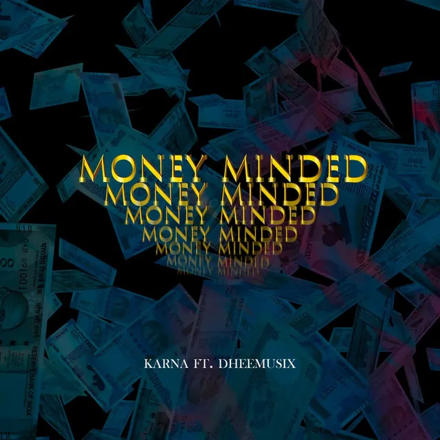 Money Minded (feat. Dheemusix)