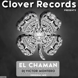 El Chaman by Dj Victor Montero