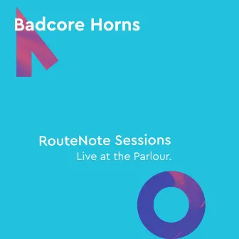 Oculus Riff (RouteNote Sessions | Live at Parlour) by Badcore Horns