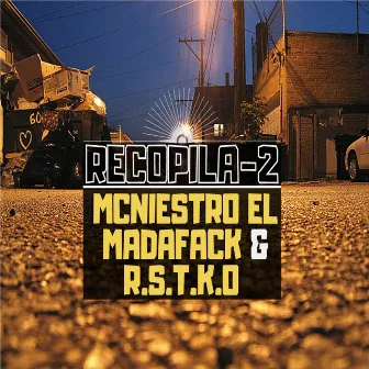 Recopila-2 by McNiestro El Madafack