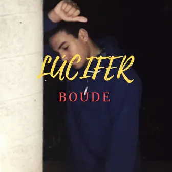 Lúcifer by BOUDE