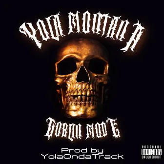 GOBLIN MODE by Yola Montana