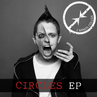 Circles EP by Two Minds Collide