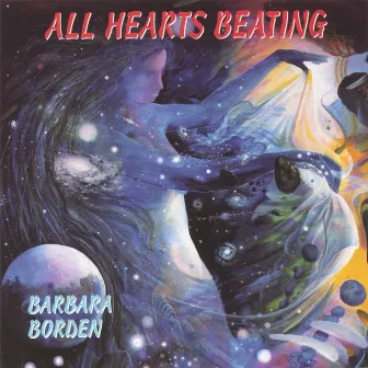 All Hearts Beating by Barbara Borden