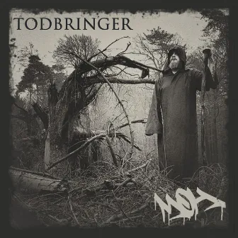 Todbringer by MoH