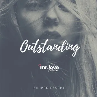 Outstanding by Filippo Peschi