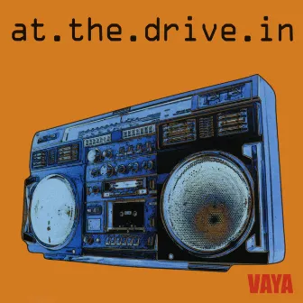 Vaya by At the Drive-In