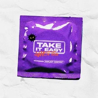 Take It Easy by YNG Visa