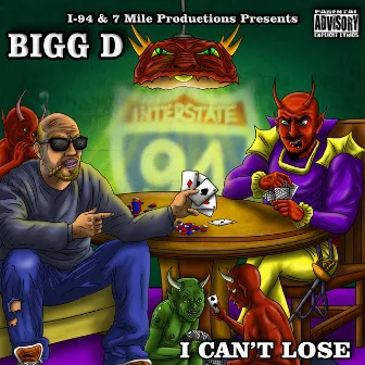 I Can't Lose by Bigg D