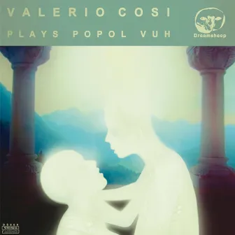 Plays Popol Vuh by Valerio Cosi