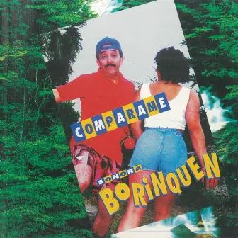 Comparame (Remastered 2023) by Sonora Borinquen