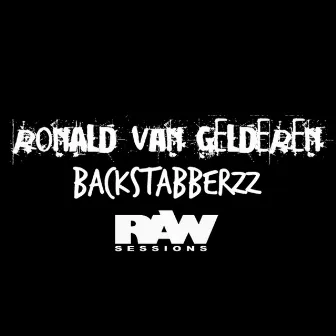 Backstabberzz by Ronald van Gelderen