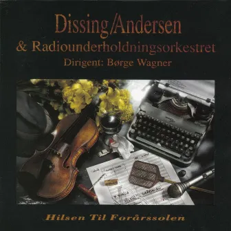 Hilsen Til Forårssolen by Benny Andersen