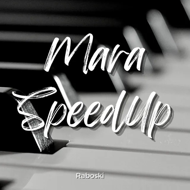 Mara Speedup