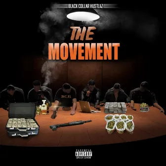 The Movement by Black Collar Hustlaz