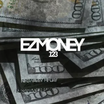 EZ MONEY by MMJAY