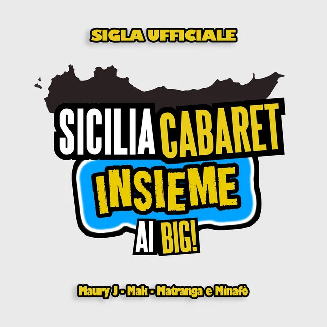 Sicilia Cabaret - Sigla Ufficiale