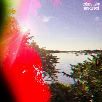 Sunkissed by Toluca Lake