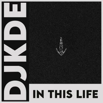 In This Life by DJKDE