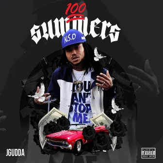 100 Summers by J-Gudda