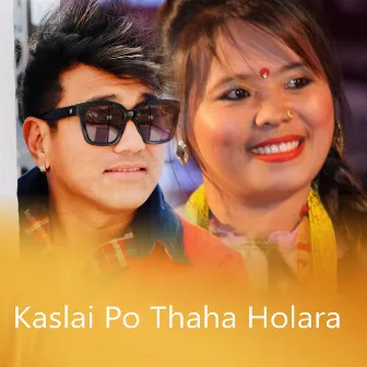 Kaslai Po Thaha Holara by Muna Thapa Magar