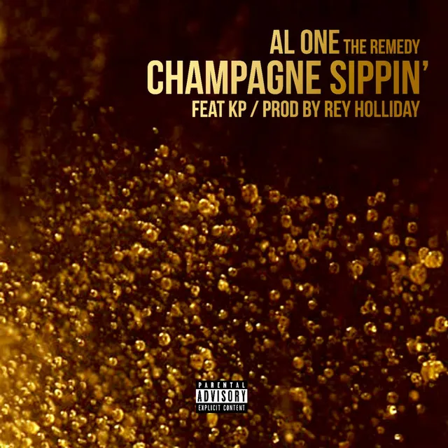 Champagne Sippin' - Single