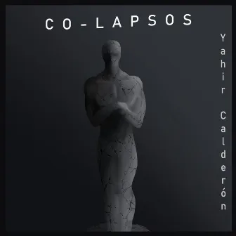 Co-Lapsos by Yahir Calderón