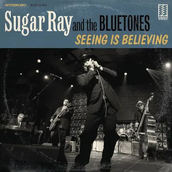 Seeing Is Believing by Sugar Ray & The Bluetones