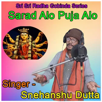 Sarad Alo Puja Alo by 